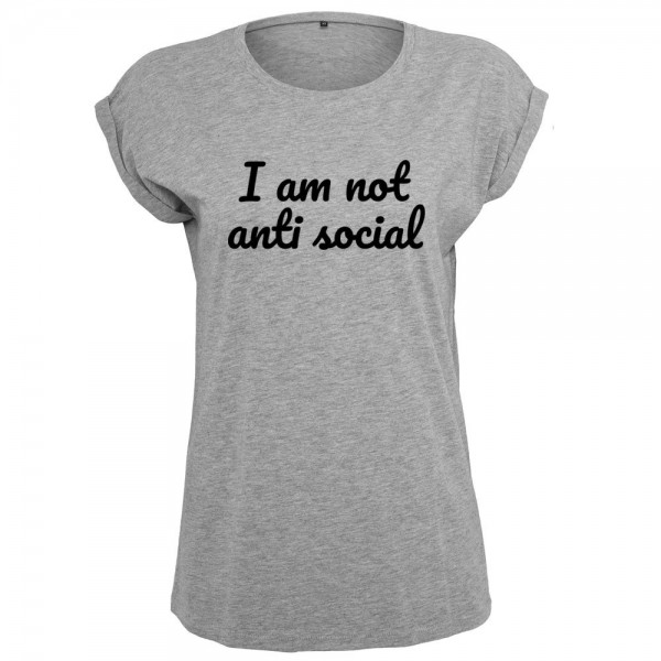 I am not anti social T-Shirt Frauen Damen Women