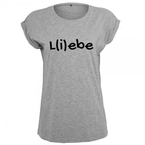 L(i)ebe T-Shirt Frauen Damen Women