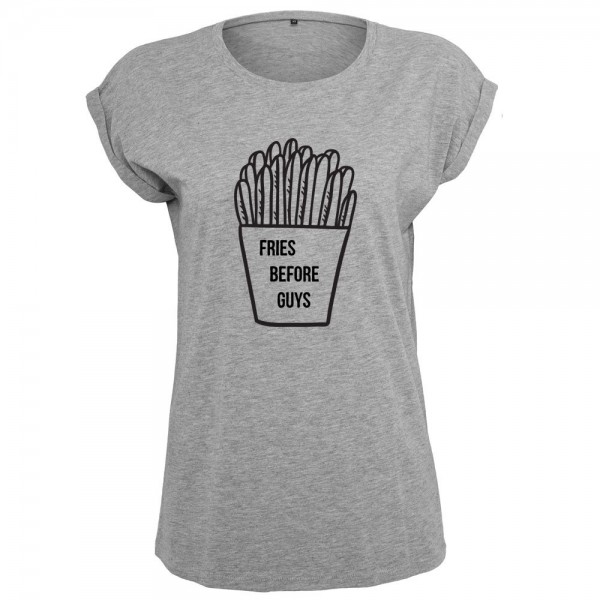 Fries before guys T-Shirt Frauen Damen Women